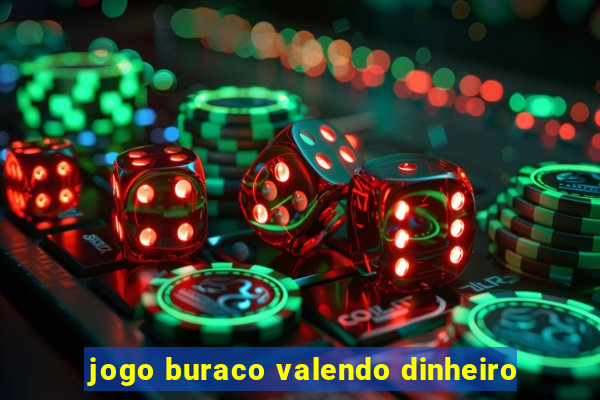 jogo buraco valendo dinheiro